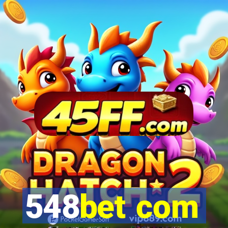 548bet com